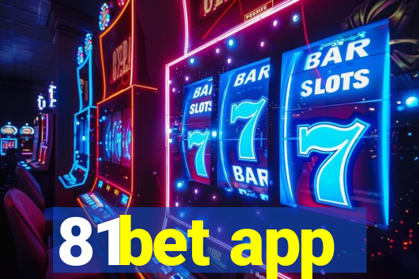 81bet app